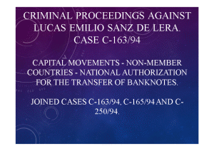Презентация — Free movement of capital in EU. Criminal proceedings against Lucas Emilio Sanz de — 1