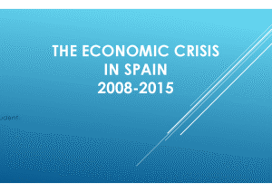 Презентация — The economic crisis in Spain 2008-2015 (Кризис в Испании 2008-2015 гг.) — 1